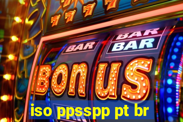 iso ppsspp pt br